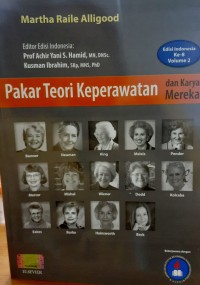 Image of Pakar teori  keperawatan dan karya mereka [Edisi 8, Vol 2)