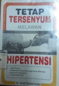 Image of Tetap tersenyum melawan hipertensi