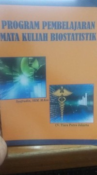 Image of Program pembelajaran mata kuliah biostatisik