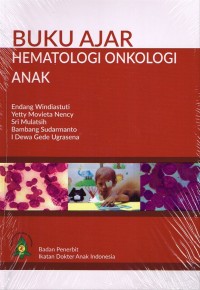 Image of Buku Ajar Hematologi Onkologi Anak