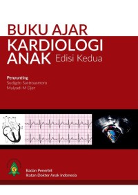 Image of Buku Ajar Kardiologi Anak Edisi Kedua