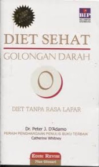 Image of Diet sehat golongan darah O diet tanpa rasa lapar [Cet.16]