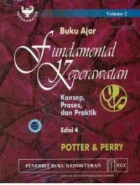 Image of Fundamental keperawatan konsep, proses dan praktik : buku ajar [Vol.2 ; Edisi 4]