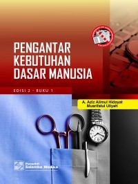 Image of Pengantar kebutuhan dasar manusia [Edisi 2, Buku 1]