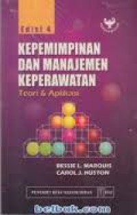 Image of Kepemimpinan dan manajemen keperawatan  :  teori  & aplikasi