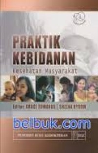 Image of Praktik kebidanan : kesehatan masyarakat