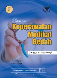 Image of Buku ajar Keperawatan Medikal Bedah : gangguan neurologi [Edisi 5]