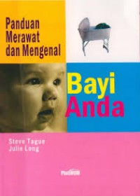 Image of Panduan merawat dan mengenal  bayi anda