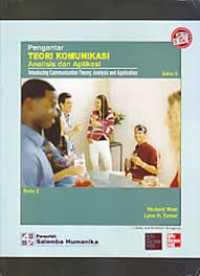 Image of Pengantar teori Komunikasi : analisis dan aplikasi Buku 2 [Edisi 3] = Introducing communication theory : analysis and application