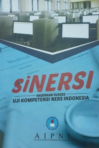 Image of Sinersi hadirkan sukses uji kompetensi ners Indonesia