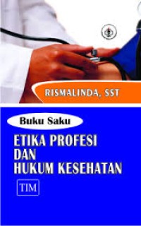 Image of Etika profesi dan hukum kesehatan : buku saku