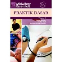 Image of Praktik dasar  : midwifery essentials [volume 1]