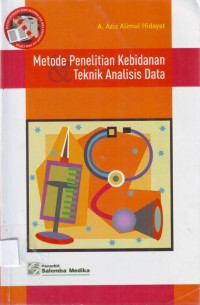 Image of Metode penelitian kebidanan dan teknik analisis data