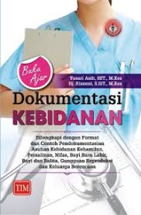 Image of Dokumentasi kebidanan : buku ajar
