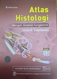 Image of Atlas Histologi : Dengan Korelasi Fungsional