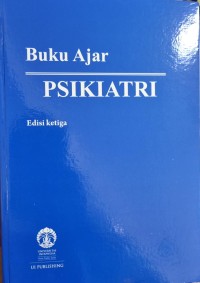 Image of Buku Ajar Psikiatri Edisi Ketiga