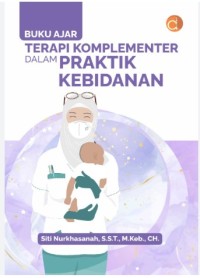 Image of Buku ajar terapi komplementer dalam praktik kebidanan
