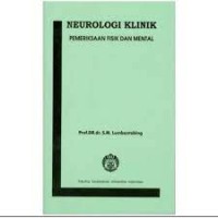 Image of Neurologi Klinik : Pemeriksaan Fisik dan Mental