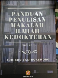 Image of Panduan Penulisan Makalah Ilmiah Kedokteran