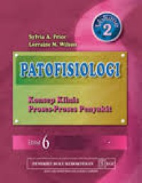 Image of Patofisiologi : konsep klinis proses - proses penyakit (Vol.2 Edisi 6)