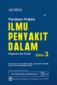 Image of Panduan praktis ilmu penyakit dalam : diagnosis dan terapi  [Edisi 3]