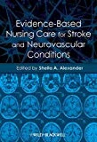 Image of Evidence - based nursing care for stroke and neurovascular conditions
