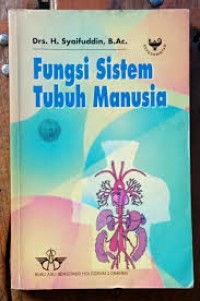 Image of Fungsi sistem tubuh manusia