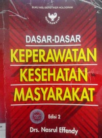 Image of Dasar-dasar keperawatan kesehatan masyarakat [edisi 2]