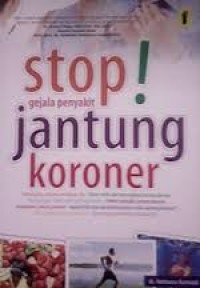 Image of Stop !  gejala penyakit Jantung Koroner