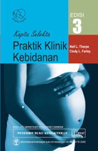Image of Praktik klinik kebidanan : Kapita Selekta [Edisi 3]