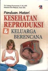 Image of Kesehatan reproduksi & keluarga berencana : panduan materi