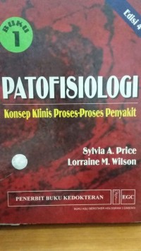 Image of Patofisiologi : konsep klinis proses-proses penyakit [Buku 1, Edisi 4]