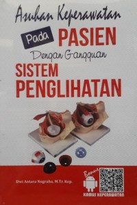 Image of Asuhan keperawatan pada pasien dengan gangguan sistem penglihatan
