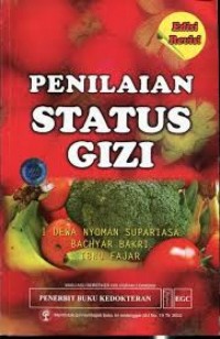 Image of Penilaian status gizi  [Edisi Revisi]