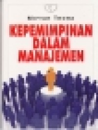 Image of Kepemimpinan dalam manajemen [Edisi 1]