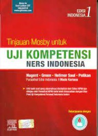 Image of Tinjauan mosby untuk uji kompetensi ners Indonesia